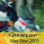 Dunlop Max Tour 2005